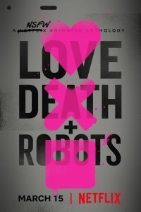 Постер к Любовь. Смерть. Роботы (1-2 сезон)