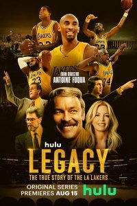 Наследие: Правдивая история "Лос-Анджелес Лейкерс" (1 сезон)