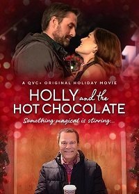 Постер к фильму "Холли и горячий шоколад"