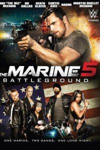Постер к фильму "Морской пехотинец 5: Поле битвы"