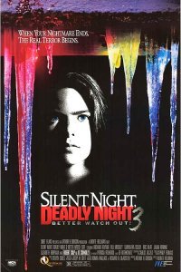 Постер к фильму "Тихая ночь, смертельная ночь 3: Лучше поберегись!"