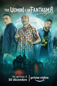 Постер к фильму "Трое мужчин и призрак"